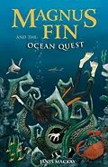 E-Book (epub) Magnus Fin and the Ocean Quest von Janis Mackay