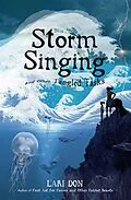 E-Book (epub) Storm Singing and other Tangled Tasks von Lari Don