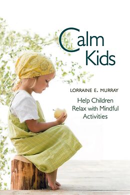 E-Book (epub) Calm Kids von Lorraine Murray