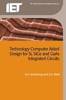 eBook (pdf) TCAD for Si, SiGe and GaAs Integrated Circuits de G.A. Armstrong, C.K. Maiti