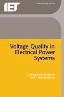 eBook (pdf) Voltage Quality in Electrical Power Systems de J. Schlabbach, D. Blume, T. Stephanblome