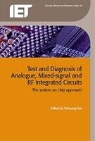 eBook (pdf) Test and Diagnosis of Analogue, Mixed-Signal and RF Integrated Circuits de 