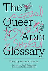 Kartonierter Einband The Queer Arab Glossary von Marwan Kabbour