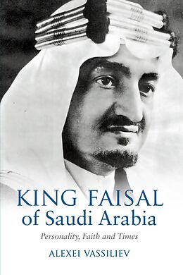 eBook (epub) King Faisal de Alexei Vassiliev