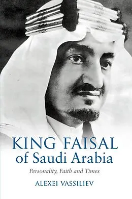 E-Book (epub) King Faisal von Alexei Vassiliev