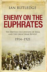 eBook (epub) Enemy on the Euphrates de Ian Rutledge