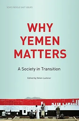E-Book (epub) Why Yemen Matters von Helen Lackner