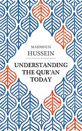 eBook (epub) Understanding the Qur'an Today de Mahmoud Hussein