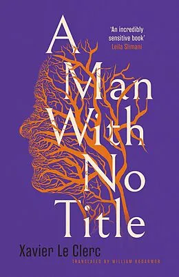 E-Book (epub) A Man With No Title von Xavier Le Clerc