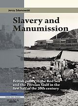 eBook (epub) Slavery and Manumission de Jerzy Zdanowski