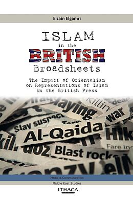 eBook (epub) Islam in the British Broadsheets de Elzain Elgamri