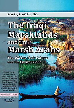 eBook (pdf) Iraqi Marshlands and the Marsh Arabs, The: de Sam Kubba