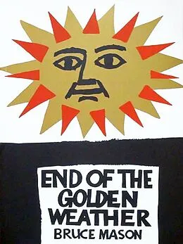 E-Book (epub) End of the Golden Weather von Bruce Mason