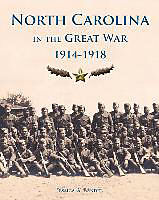 Fester Einband North Carolina and the Great War, 1914-1918 von Jessica A. Bandel