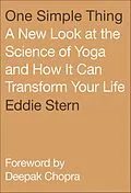 E-Book (epub) One Simple Thing von Eddie Stern, Deepak Chopra