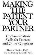 Making the Patient Your Partner