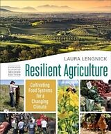 Couverture cartonnée Resilient Agriculture: Expanded & Updated Second Edition de Laura Lengnick