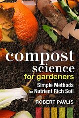 Couverture cartonnée Compost Science for Gardeners de Robert Pavlis