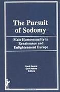 The Pursuit of Sodomy