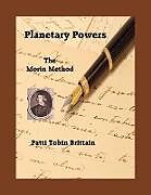 Kartonierter Einband Planetary Powers von Patti Tobin Brittain