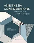 E-Book (pdf) Anesthesia Considerations for the Oral and Maxillofacial Surgeon von Matthew Mizukawa, Samuel J. McKenna, Luis G. Vega