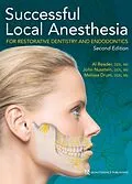 E-Book (epub) Successful Local Anesthesia for Restorative Dentistry and Endodontics von Al Reader, John Nusstein, Melissa Drum