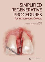 E-Book (pdf) Simplified Regenerative Procedures for Intraosseous Defects von Leonardo Trombelli