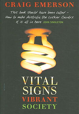 Kartonierter Einband Vital Signs, Vibrant Society von Craig Emerson
