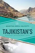 E-Book (pdf) Tajikistan's Difficult Development Path von Martha Brill Olcott