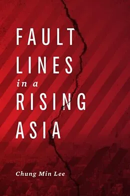 E-Book (epub) Fault Lines in a Rising Asia von Chung Min Lee