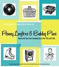 E-Book (epub) Penny Loafers & Bobby Pins von Sanvidge Susan Sanvidge, Seckar Diane Sanvidge Seckar, Wouters Jean Sanvidge Wouters
