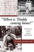E-Book (epub) When is Daddy Coming Home? von Haney Richard Carlton Haney
