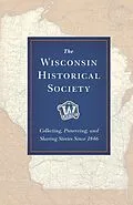 E-Book (epub) Wisconsin Historical Society von Zimm John Zimm