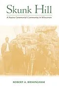 E-Book (epub) Skunk Hill von Birmingham Robert A. Birmingham