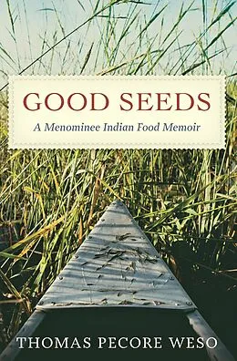 E-Book (epub) Good Seeds von Weso Thomas Pecore Weso