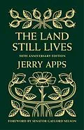 E-Book (epub) Land Still Lives von Apps Jerry Apps