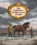 ePUB Fishermen, the Horse, and the Sea von Joosse Barbara Joosse