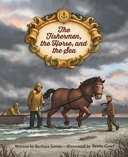E-Book (epub) Fishermen, the Horse, and the Sea von Joosse Barbara Joosse