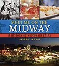 E-Book (epub) Meet Me on the Midway von Apps Jerry Apps