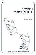 Kartonierter Einband (Kt) Spoken Marshallese von Byron W. Bender