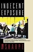 Kartonierter Einband Indecent Exposure von Tom Sharpe