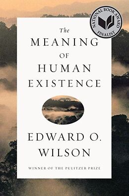 Livre Relié The Meaning of Human Existence de Wilson Edward O.