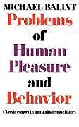 Couverture cartonnée Problems of Human Pleasure and Behavior de Michael Balint
