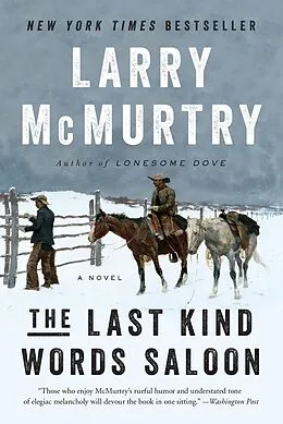 E-Book (epub) The Last Kind Words Saloon: A Novel von Larry Mcmurtry
