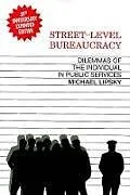 Kartonierter Einband Street-Level Bureaucracy, 30th Anniversary Edition von Michael Lipsky