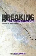ePUB Breaking the Ten Commandments von Eric Butterworth