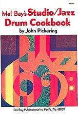 John Pickering Notenblätter Studio Jazz Drum Cookbook