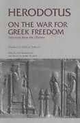 Kartonierter Einband On the War for Greek Freedom von Herodotus