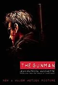 E-Book (epub) The Gunman (Movie Tie-In Edition) von Jean-Patrick Manchette