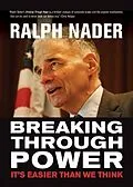 E-Book (epub) Breaking Through Power von Ralph Nader